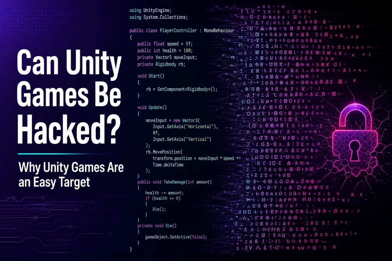 Can Unity games be hacked? What developers need to know.
